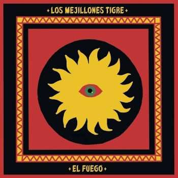 Album Los Mejillones Tigre: El Fuego