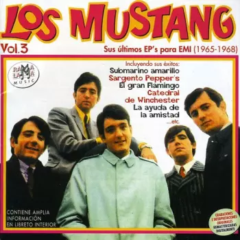 Los Mustang: Sus ultimos EP's para EMI (1965-1968)