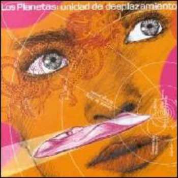 CD Los Planetas: Unidad De Desplazamiento