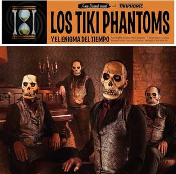 CD Los Tiki Phantoms: Y El Enigma Del Tiempo