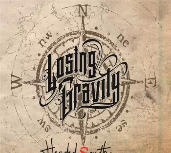 Losing Gravity: Headed South