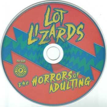CD Lot Lizards: The Horrors Of Adulting