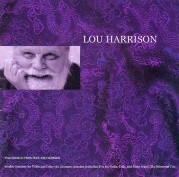 CD Lou Harrison: Double Concerto & Trio