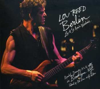 CD Lou Reed: Berlin: Live At St. Ann's Warehouse