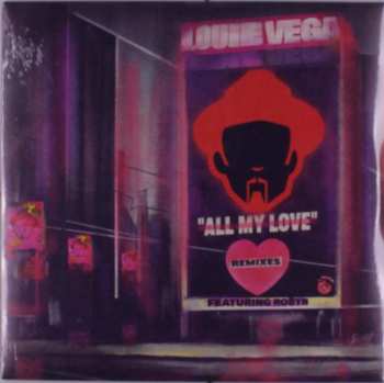 Album Louie Vega: All My Love (Remixes)