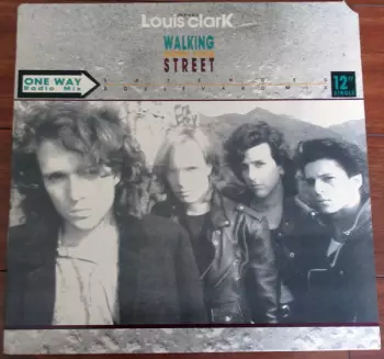 Louis and Clark: Walking Down Your Street