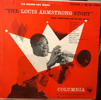 The Louis Armstrong Story, Volume II: Louis Armstrong And His Hot Seven
