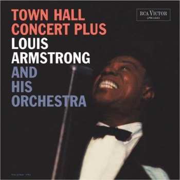 LP Louis Armstrong And His Orchestra: Town Hall Concert Plus