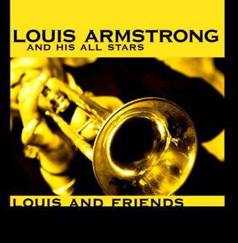 CD Louis Armstrong And His All-Stars: Louis And Friends