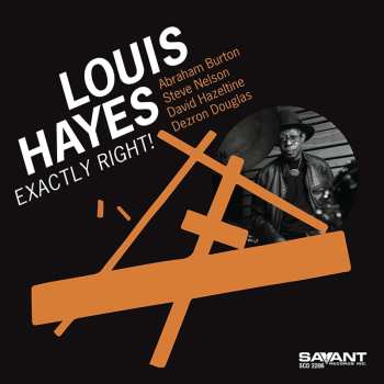 CD Louis Hayes: Exactly Right!
