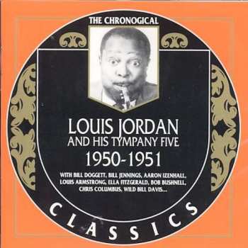 Album Louis Jordan And His Tympany Five: 1950-1951