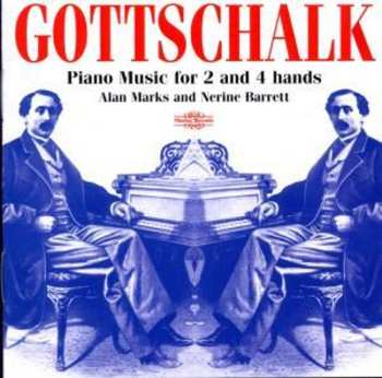 CD Louis Moreau Gottschalk: Piano Music For 2 And 4 HandsNimbus Records