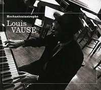 CD Louis Vause: Mechanicatastrophe