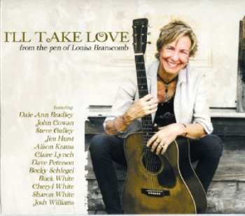 Album Louisa Branscomb: I'll Take Love