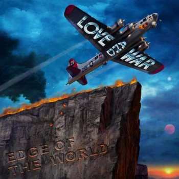 2CD Love And War: Edge Of The World