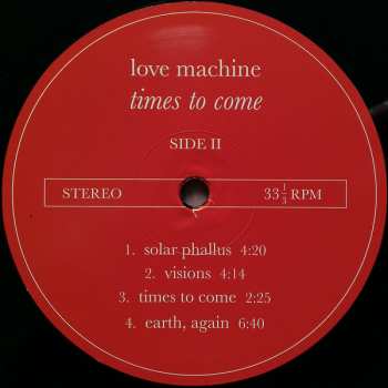 LP Love Machine: Times To Come LTD