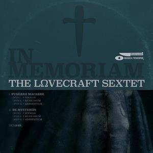 LP Lovecraft Sextet: In Memoriam