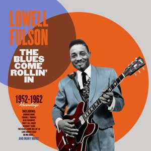 Album Lowell Fulson: The Blues Come Rollin' In