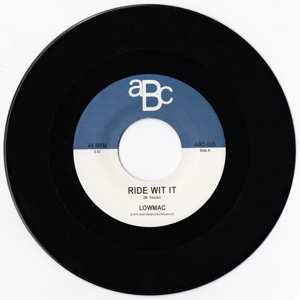 Album Lowmac: 7-ride Wit It