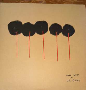 2LP L.S. Dunes: Past Lives