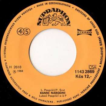 SP Luboš Pospíšil: Zlá Milá / Ranní Národní