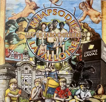 Luc De Larochelliere: Rhapsodie Lavalloise