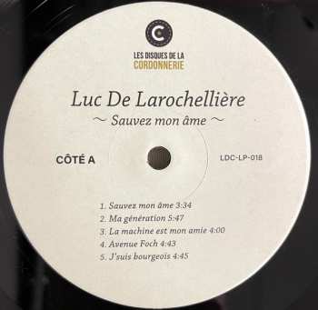 LP Luc De Larochelliere: Sauvez Mon Âme LTD