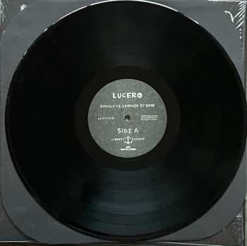 LP Lucero: Should've Learned By Now
