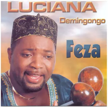 Luciana Demingongo: Feza