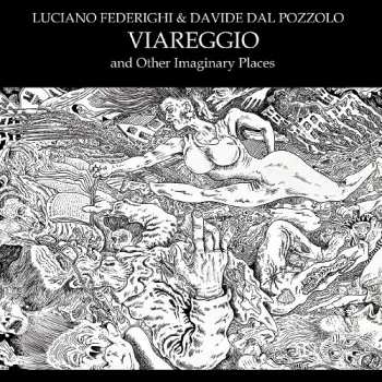 Album Luciano Federighi:  Viareggio And Other Imaginary Places