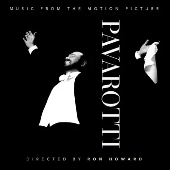 Luciano Pavarotti: Pavarotti (Music From The Motion Picture )