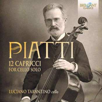 CD Carlo Alfredo Piatti: 12 Capricci For Cello Solo