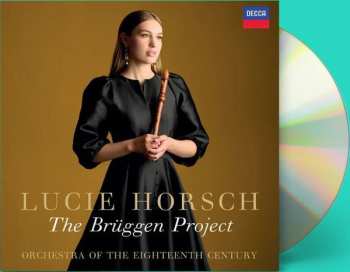 CD Lucie Horsch: The Frans Brüggen Project