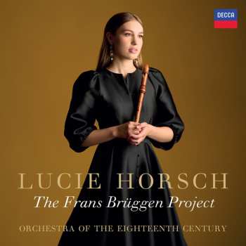 CD Lucie Horsch: The Frans Brüggen Project