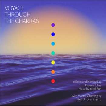 Album Lucinda Clare & Yuval Ron: Voyage Through The Chakras