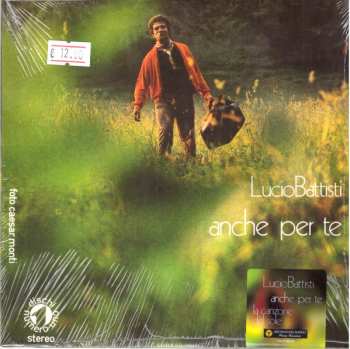 SP Lucio Battisti: Anche Per Te / La Canzone Del Sole