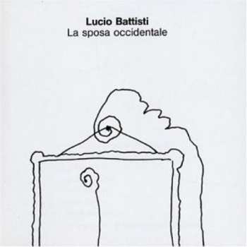 LP Lucio Battisti: La Sposa Occidentale