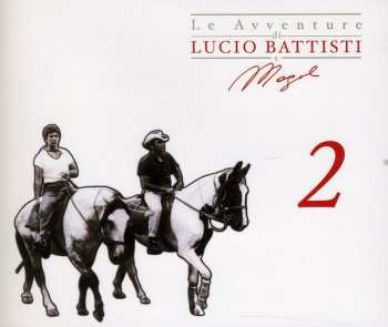 Album Lucio Battisti: Le Avventure Di Lucio Battisti E Mogol 2