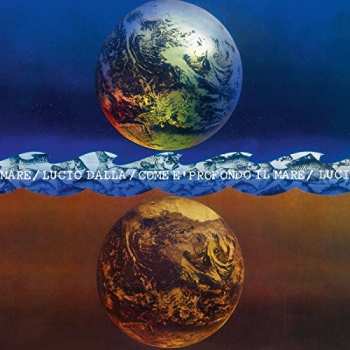 2CD Lucio Dalla: Come È Profondo Il Mare - Legacy Edition