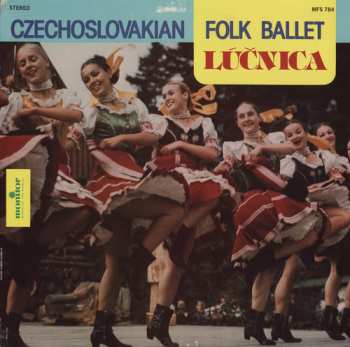 Album Lúčnica Chorus: Czechoslovakian Folk Ballet From Bratislava