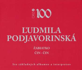 2CD Ľudmila Podjavorinská: Žabiatko – Čin-Čin