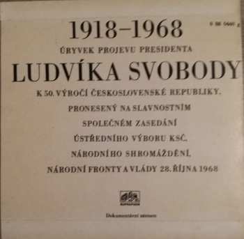 SP Ludvík Svoboda: 1918-1968 - Úryvek Projevu Presidenta Ludvíka Svobody