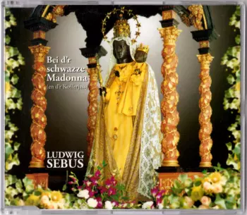 Bei D'r Schwazze Madonna (En D'r Kofferjass)