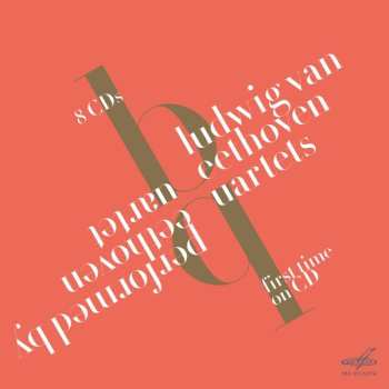 8CD/Coffret Ludwig van Beethoven: Ludwig Van Beethoven Quartets Performed By Beethoven Quartet