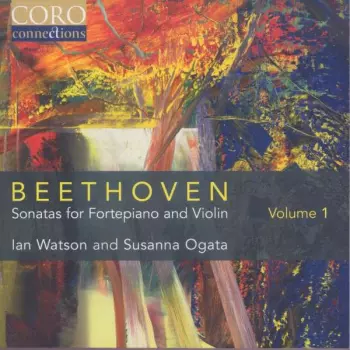 Sonatas For Fortepiano And Violin Volume 1