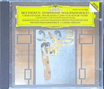 CD Ludwig van Beethoven: Symphonie No. 6 »Pastorale« • Chor-Fantasie = Choral Fantasy • Meeresstille Und Glückliche Fahrt = Calm Sea And Prosperous Voyage