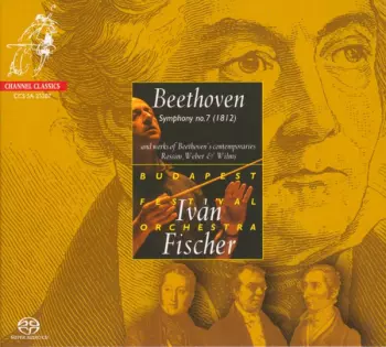 Ludwig van Beethoven: Symphony no. 7 (1812) and works of Beethoven's canterporaries