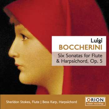 Album Luigi Boccherini: Six Sonatas, Op. 5 For Flute & Harpsichord