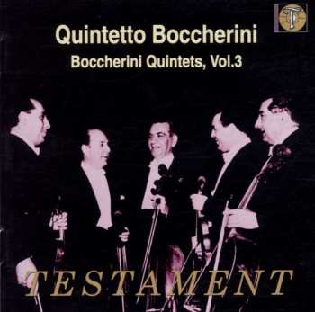 CD Luigi Boccherini: Quintets, Vol.3