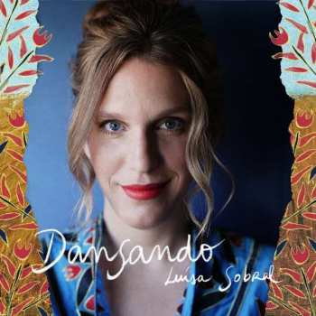 CD Luísa Sobral: DanSando